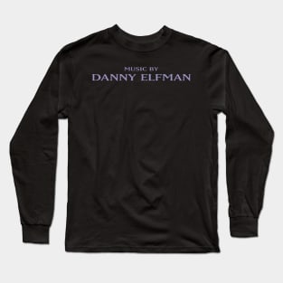 Music by Danny Elfman Long Sleeve T-Shirt